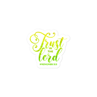 Trust In The Lord Yellow Green Bubble-free Stickers