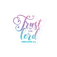 Trust In The Lord Purple Blue Bubble-free Stickers