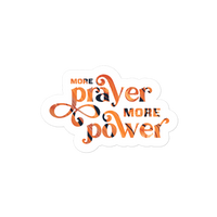 More Prayer More Power Christian Bubble-free Stickers