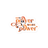 More Prayer More Power Christian Bubble-free Stickers