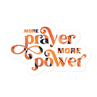 More Prayer More Power Christian Bubble-free Stickers