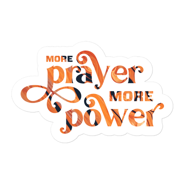 More Prayer More Power Christian Bubble-free Stickers