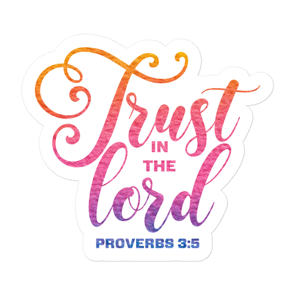 Trust In The Lord Orange Pink Christian Quote Bubble-free Stickers