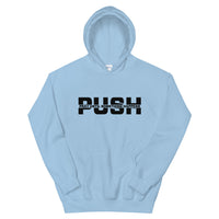 PUSH Pray Until Something Happens Christian Quote Unisex Hoodie