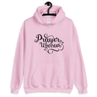 Prayer Warrior Christian Quote Unisex Hoodie