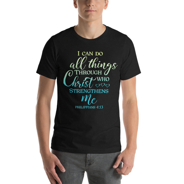 I Can Do All Things Christian Bible Verse Short-Sleeve Unisex T-Shirt