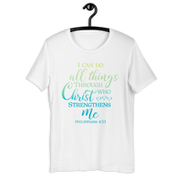 I Can Do All Things Christian Bible Verse Short-Sleeve Unisex T-Shirt