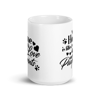 My Home Is Filled With Love And Pawprints White Glossy Mug